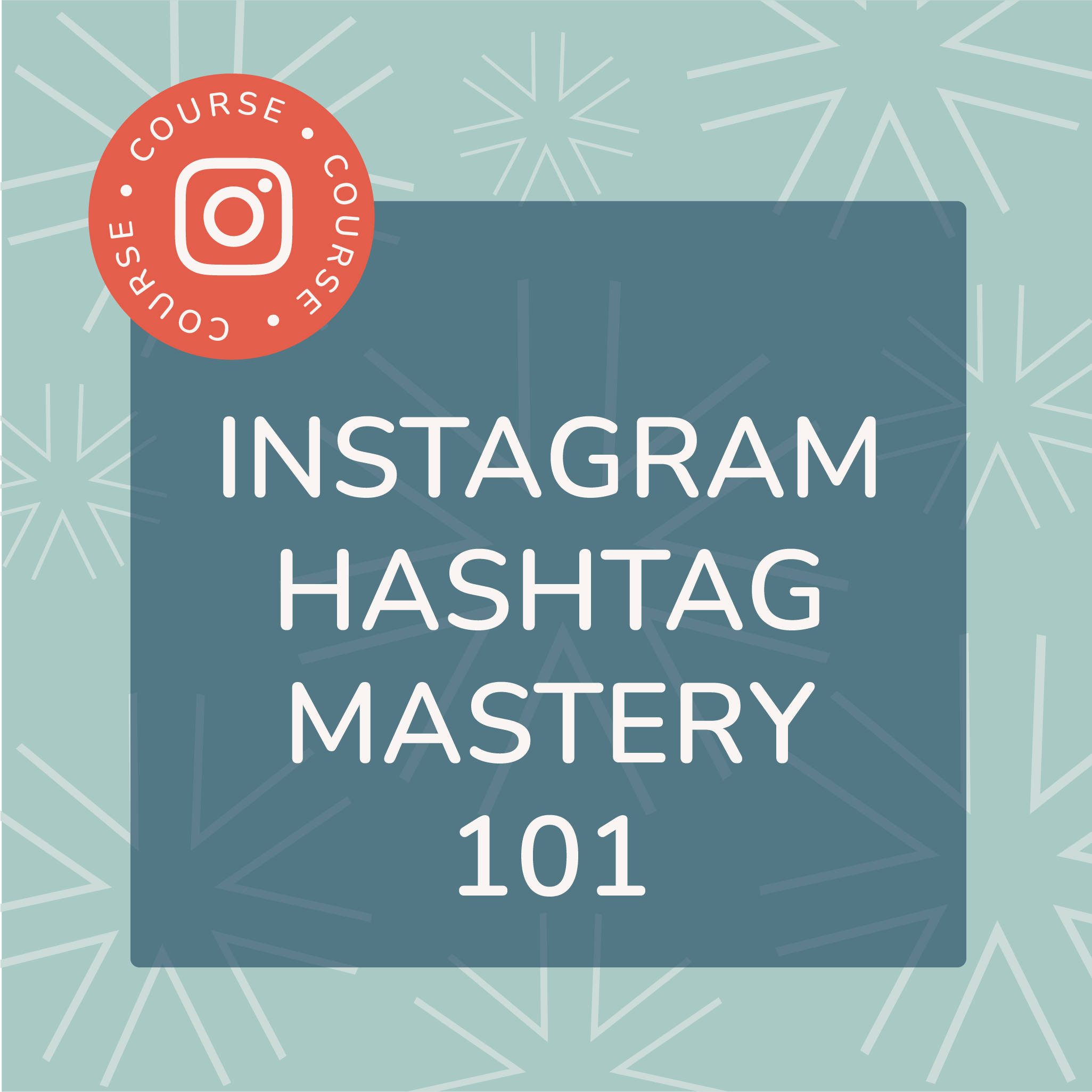 Hashtag Mastery 101