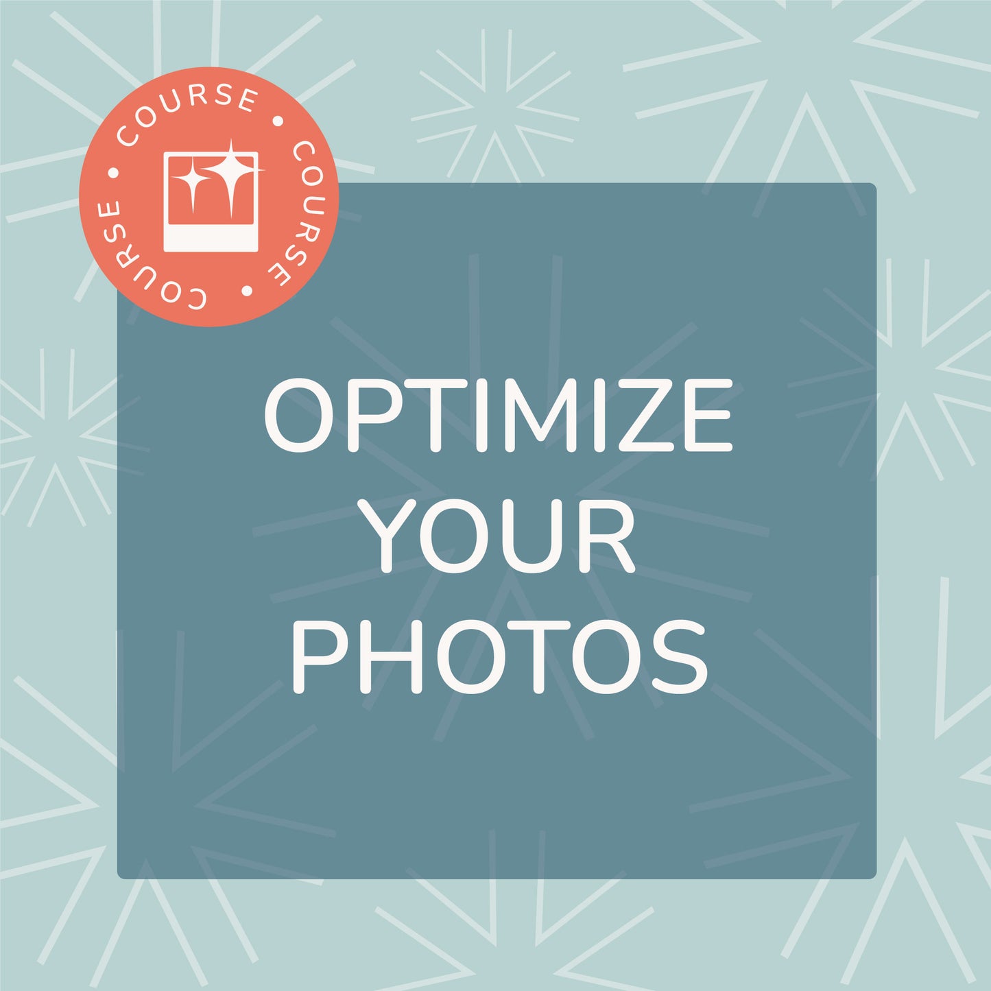 Optimize Your Photos
